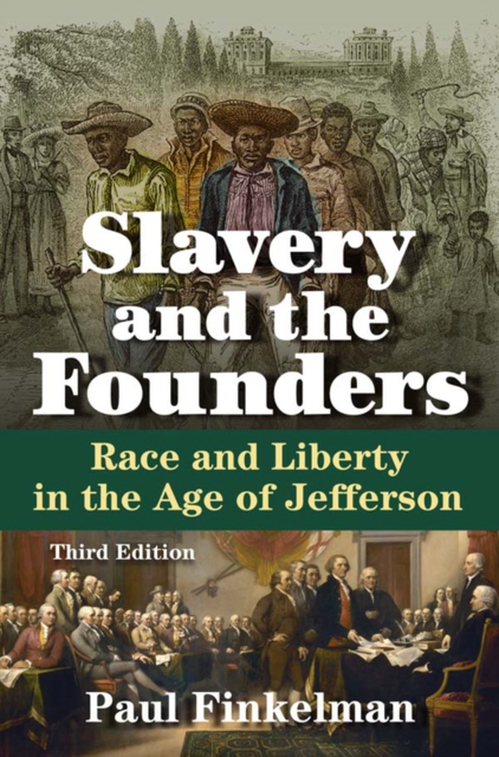 Slavery and the Founders (e-bog) af Finkelman, Paul