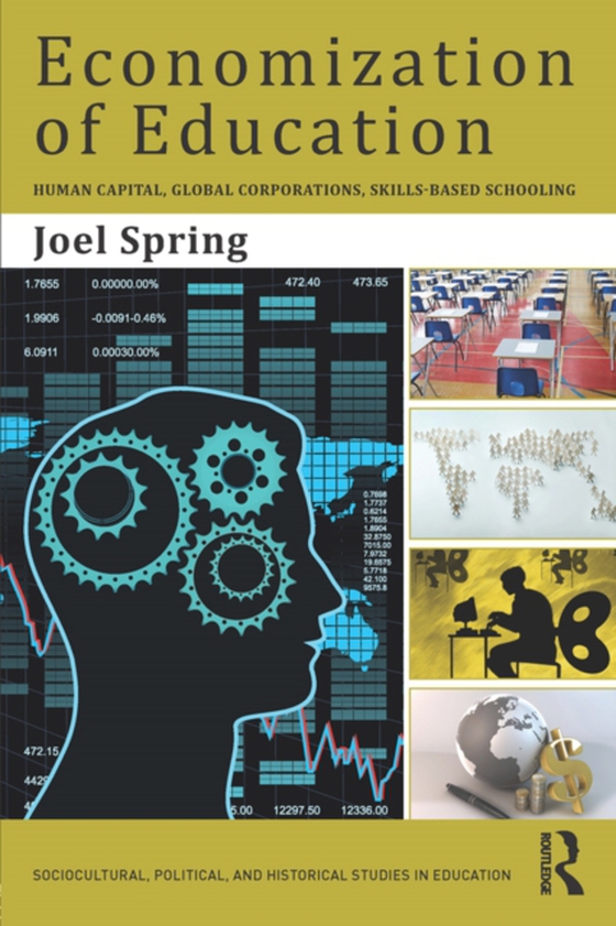 Economization of Education (e-bog) af Spring, Joel