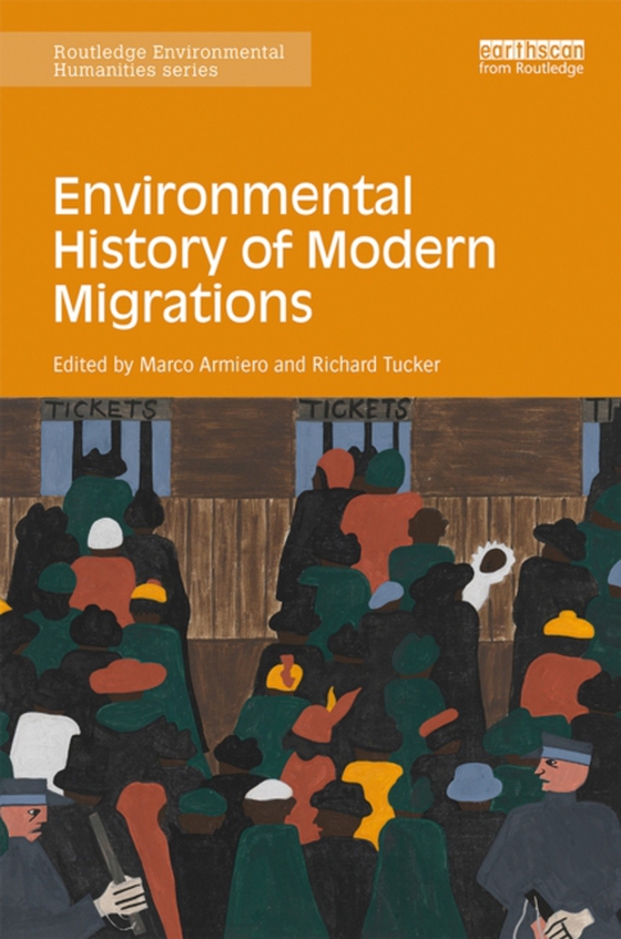 Environmental History of Modern Migrations (e-bog) af -