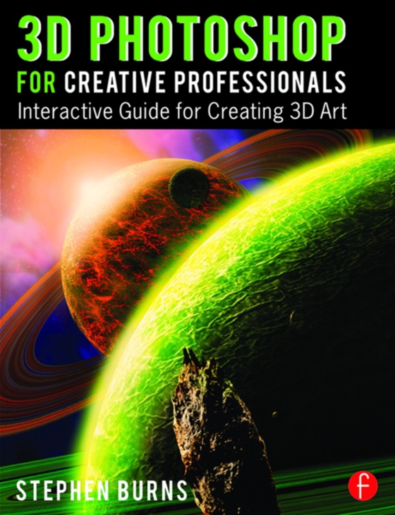 3D Photoshop for Creative Professionals (e-bog) af Burns, Stephen