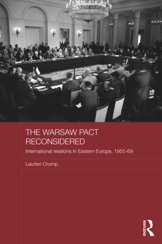 Warsaw Pact Reconsidered (e-bog) af Crump, Laurien