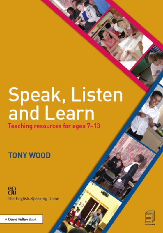 Speak, Listen and Learn (e-bog) af Wood, Tony