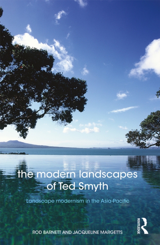Modern Landscapes of Ted Smyth (e-bog) af Margetts, Jacqueline