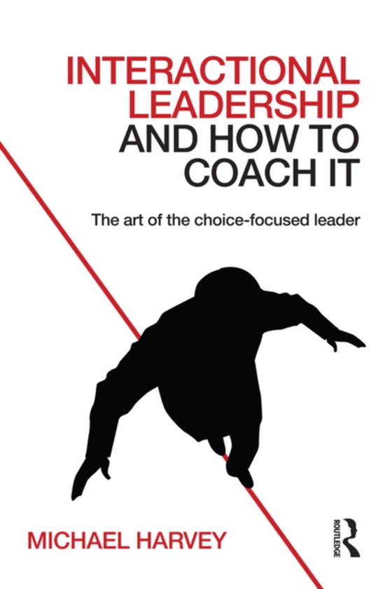 Interactional Leadership and How to Coach It