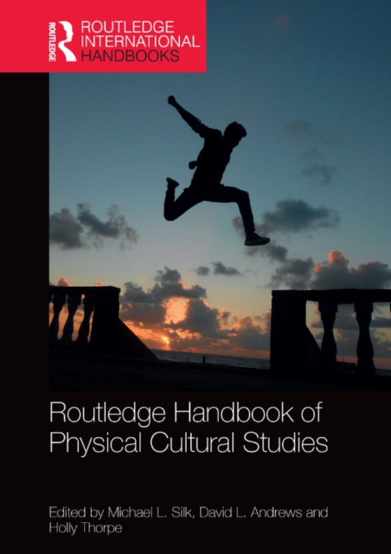 Routledge Handbook of Physical Cultural Studies (e-bog) af -