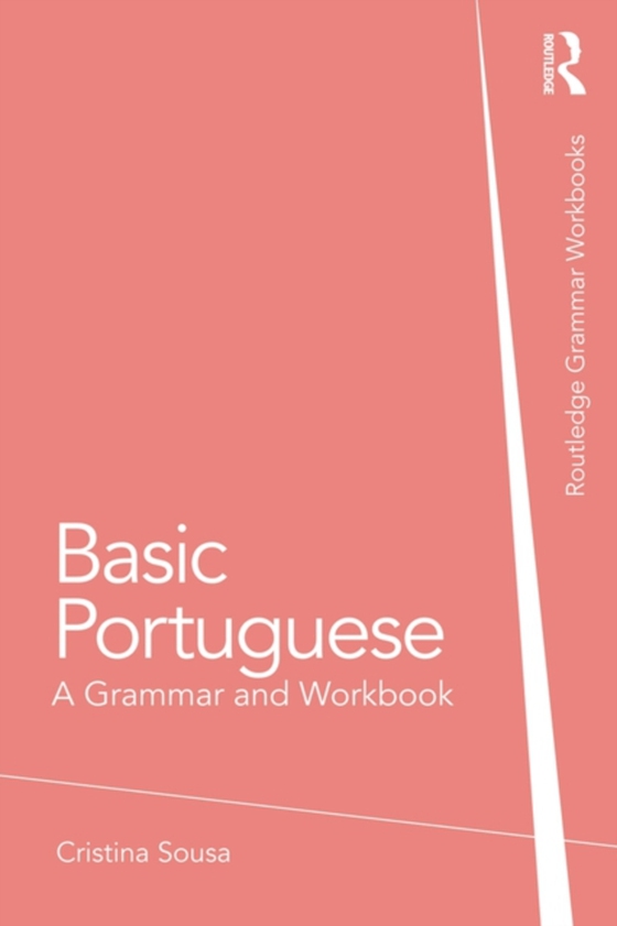 Basic Portuguese (e-bog) af Sousa, Cristina