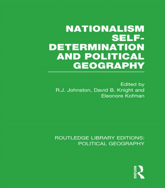 Nationalism, Self-Determination and Political Geography (e-bog) af -