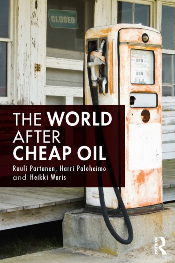 World After Cheap Oil (e-bog) af Waris, Heikki