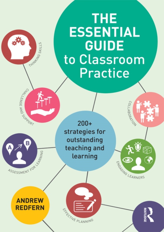 Essential Guide to Classroom Practice (e-bog) af Redfern, Andrew