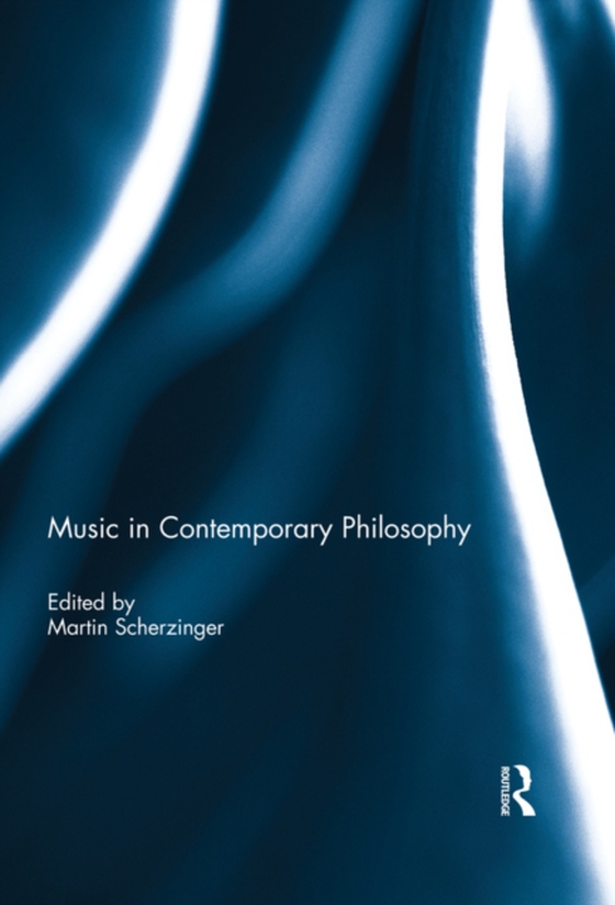 Music in Contemporary Philosophy (e-bog) af -