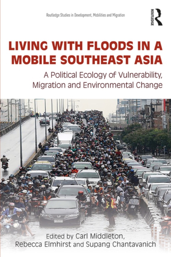 Living with Floods in a Mobile Southeast Asia (e-bog) af -
