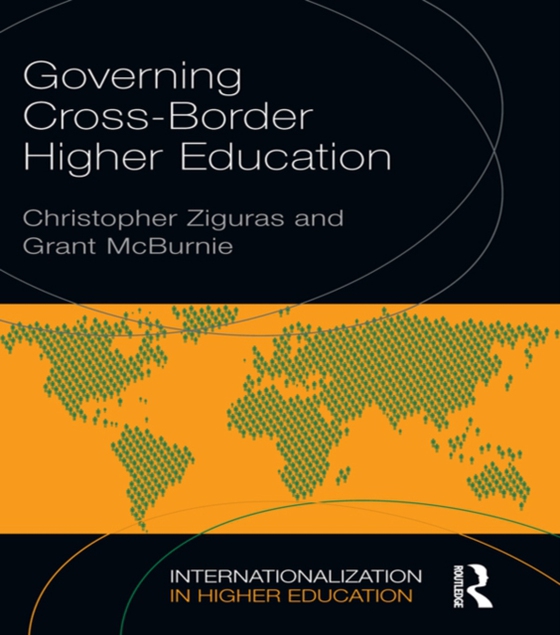 Governing Cross-Border Higher Education (e-bog) af McBurnie, Grant