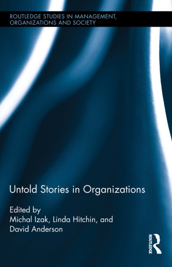 Untold Stories in Organizations (e-bog) af -