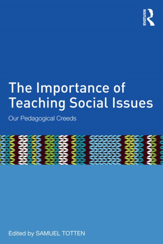 Importance of Teaching Social Issues (e-bog) af -