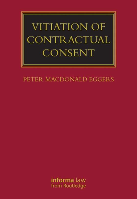 Vitiation of Contractual Consent (e-bog) af Eggers, Peter MacDonald