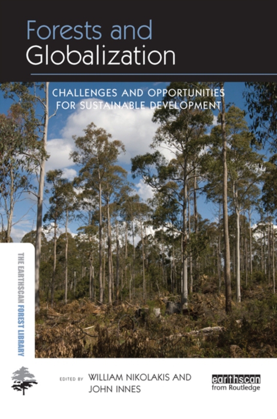 Forests and Globalization (e-bog) af -