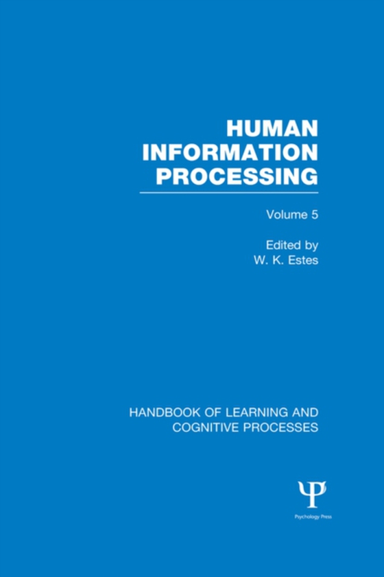 Handbook of Learning and Cognitive Processes (Volume 5) (e-bog) af -