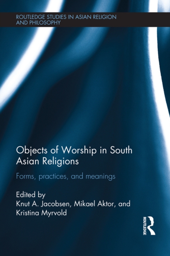 Objects of Worship in South Asian Religions (e-bog) af -