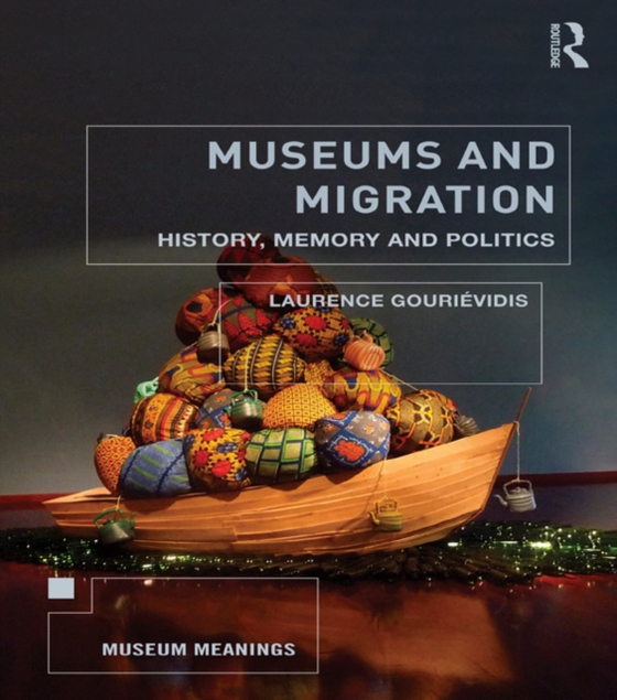 Museums and Migration (e-bog) af -