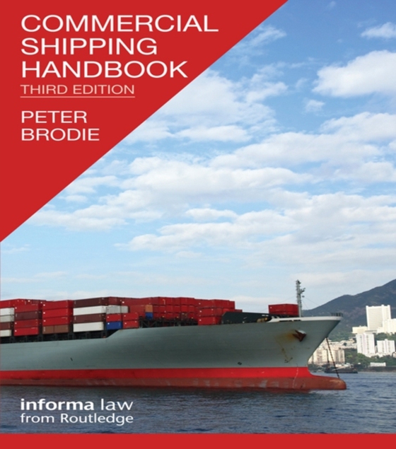 Commercial Shipping Handbook (e-bog) af Brodie, Peter