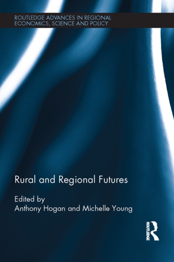 Rural and Regional Futures (e-bog) af -