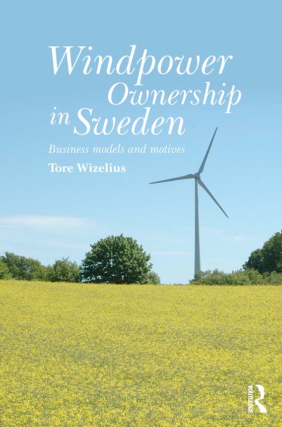 Windpower Ownership in Sweden (e-bog) af Wizelius, Tore