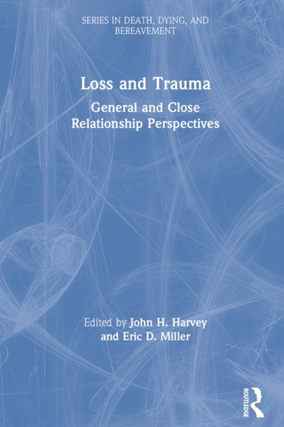 Loss and Trauma (e-bog) af -