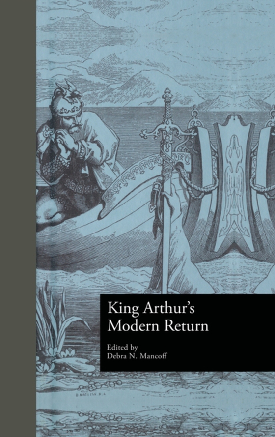 King Arthur's Modern Return (e-bog) af -