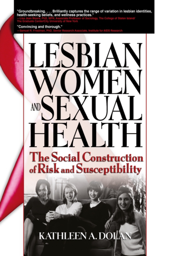 Lesbian Women and Sexual Health (e-bog) af Dolan, Kathleen