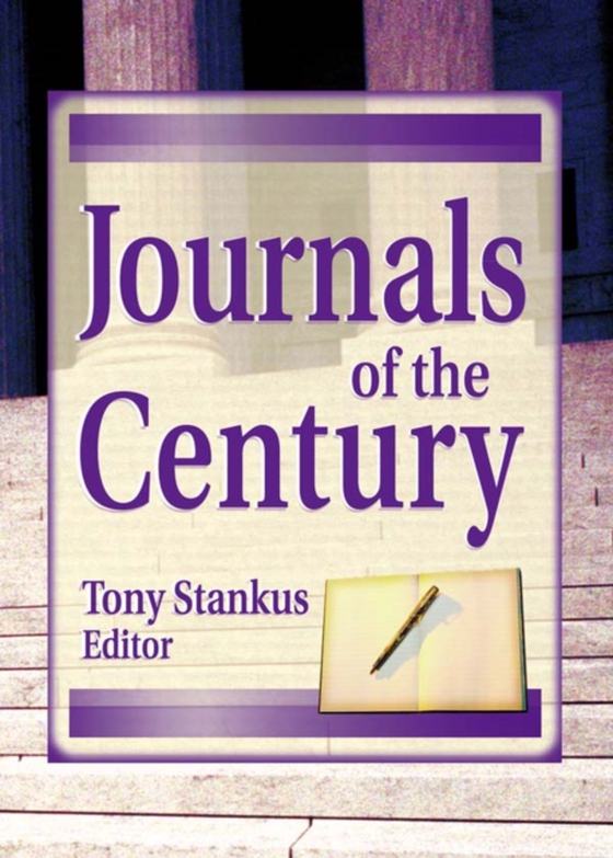 Journals of the Century (e-bog) af Stankus, Tony