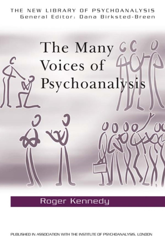 Many Voices of Psychoanalysis (e-bog) af Kennedy, Roger