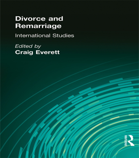 Divorce and Remarriage (e-bog) af Everett, Craig