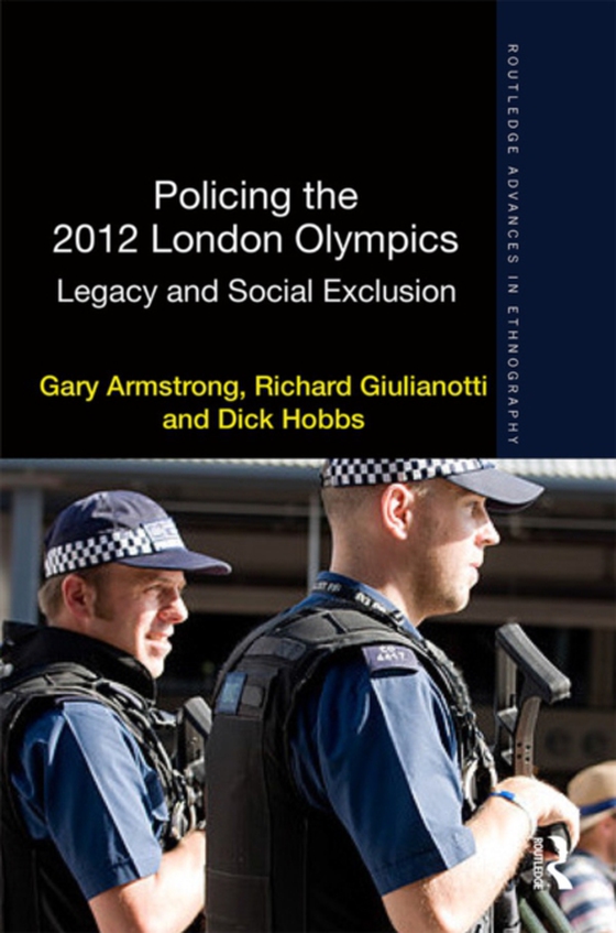 Policing the 2012 London Olympics (e-bog) af Hobbs, Dick