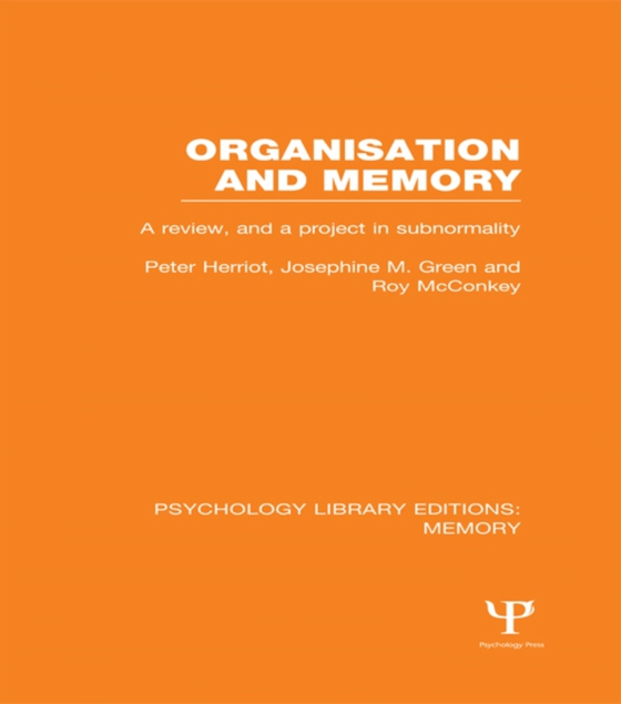 Organisation and Memory (PLE: Memory) (e-bog) af McConkey, Roy