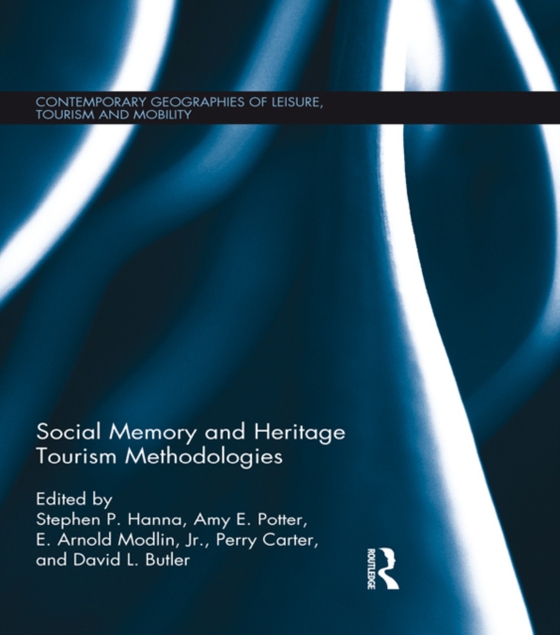 Social Memory and Heritage Tourism Methodologies