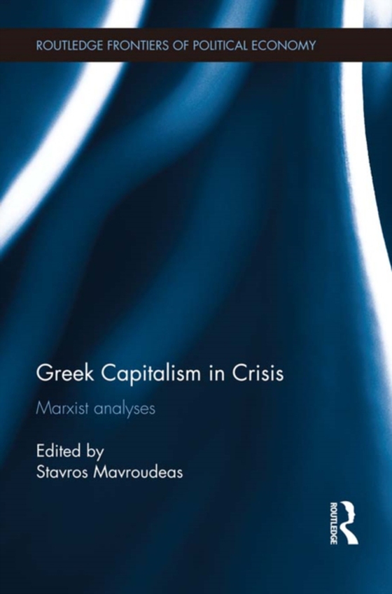 Greek Capitalism in Crisis (e-bog) af -