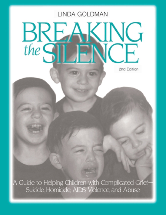Breaking the Silence (e-bog) af Goldman, Linda