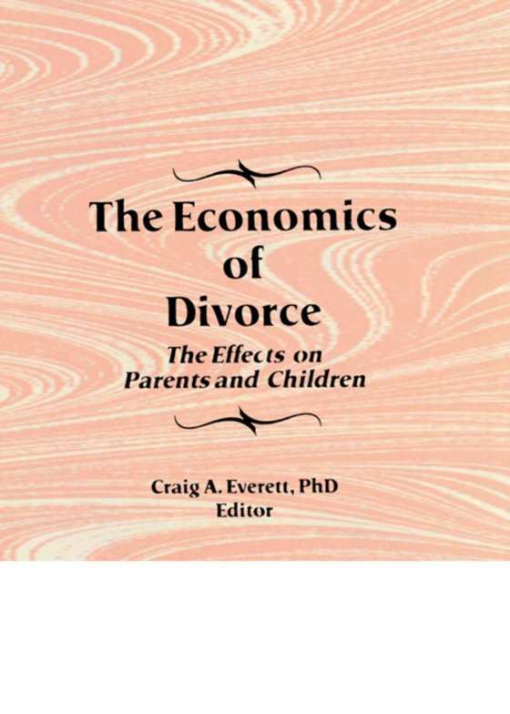 Economics of Divorce (e-bog) af Everett, Craig