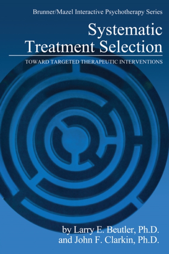 Systematic Treatment Selection (e-bog) af Clarkin, John F.