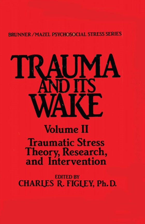 Trauma And Its Wake (e-bog) af -