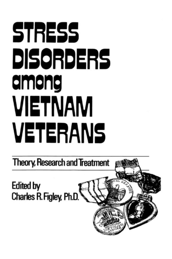 Stress Disorders Among Vietnam Veterans: Theory, Research (e-bog) af Figley, Charles R.