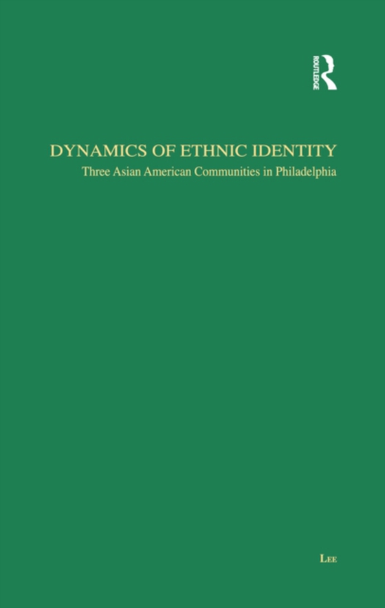 Dynamics of Ethnic Identity (e-bog) af Lee, Jae-Hyup