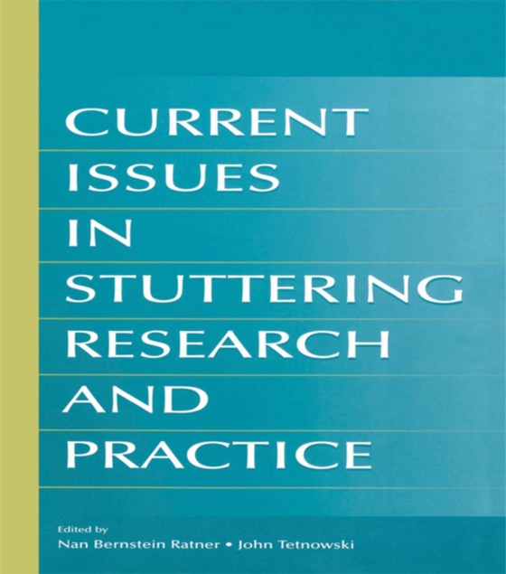 Current Issues in Stuttering Research and Practice (e-bog) af -