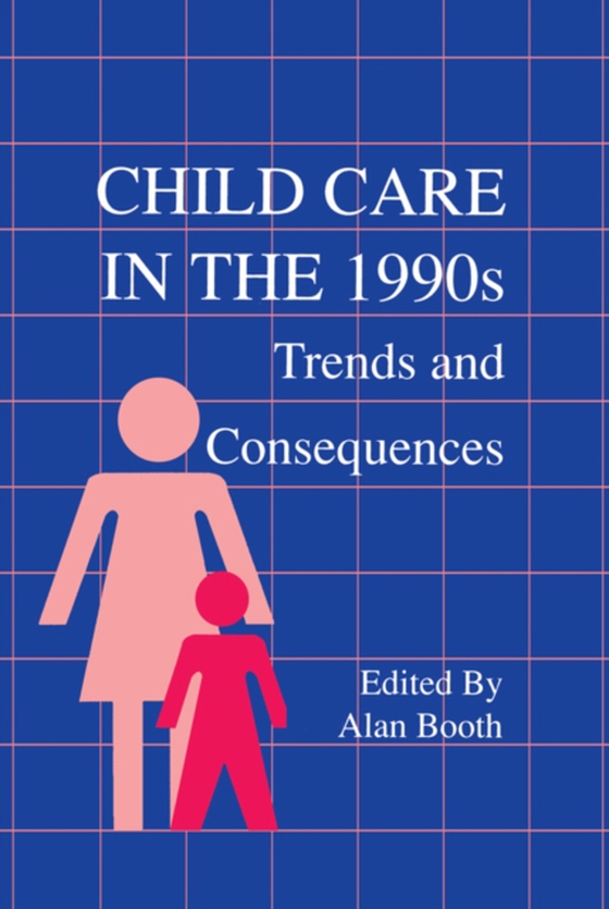 Child Care in the 1990s (e-bog) af -