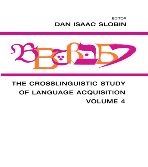 Crosslinguistic Study of Language Acquisition