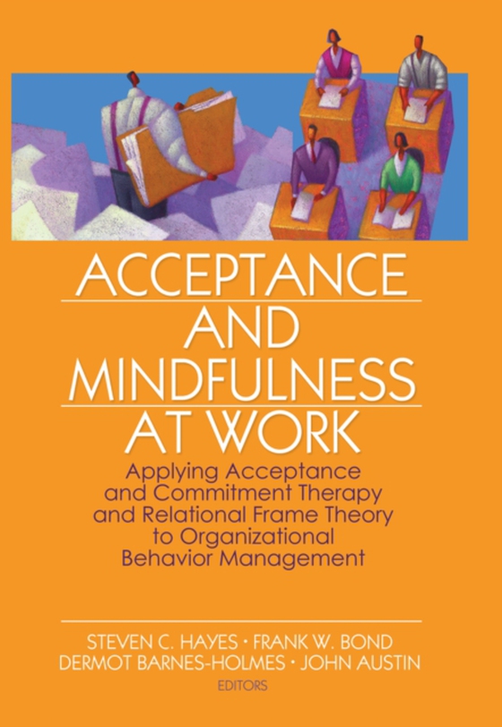 Acceptance and Mindfulness at Work (e-bog) af -