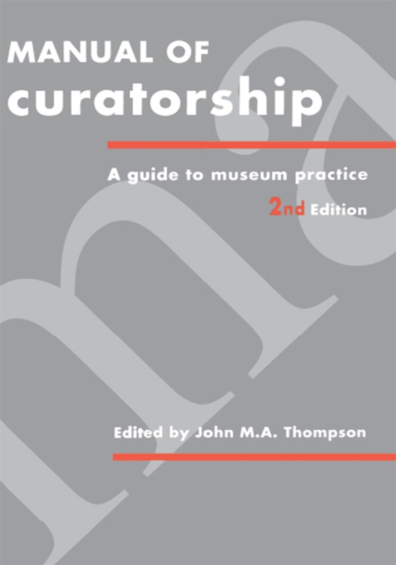 Manual of Curatorship (e-bog) af -