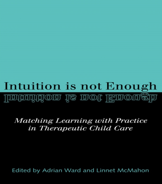 Intuition is not Enough (e-bog) af -