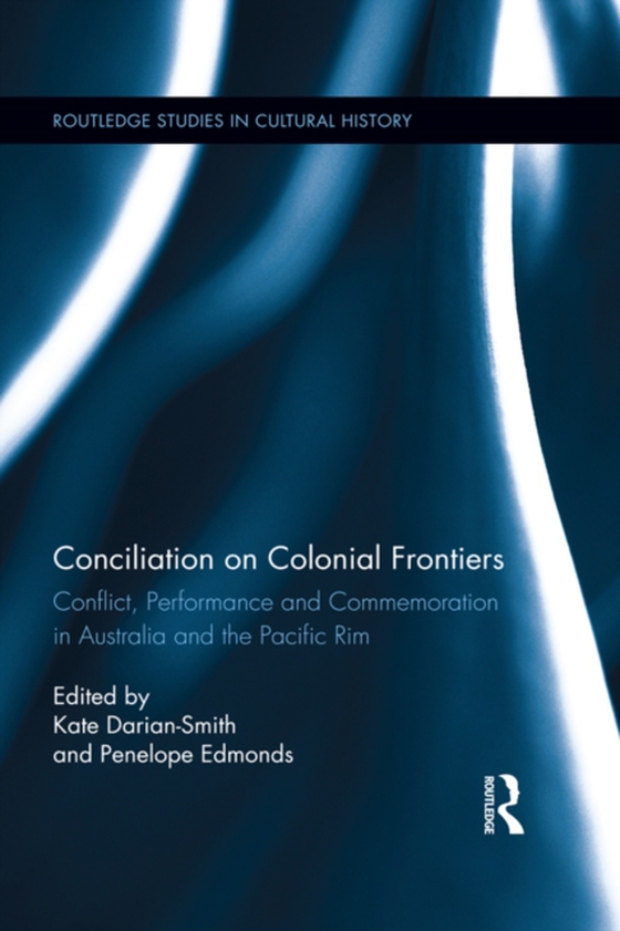 Conciliation on Colonial Frontiers (e-bog) af -
