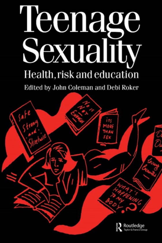 Teenage Sexuality (e-bog) af Roker, Debi